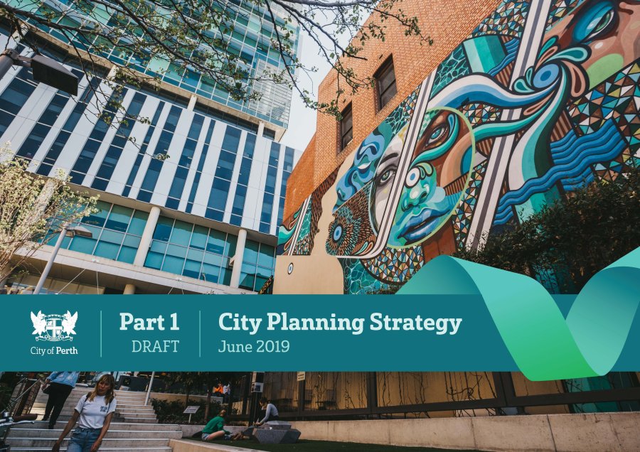 City of Perth Draft City Planning Strategy